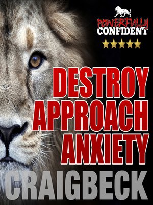 cover image of Destroy Approach Anxiety
